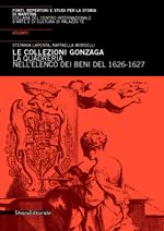 Atlante dei dipinti. Collezioni Gonzaga
