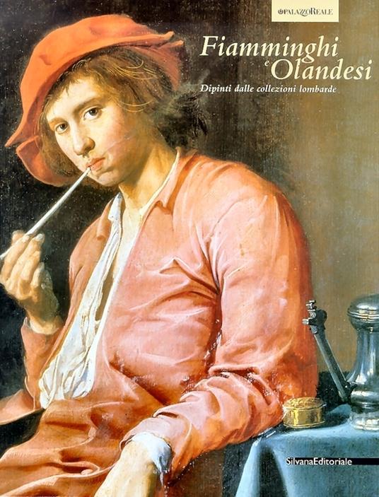 Dipinti fiamminghi e olandesi dalle collezioni lombarde - Bert W. Meijer - copertina