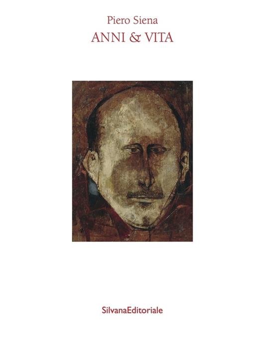 Pierluigi Siena. Anni e vita - copertina