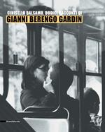 Dodici racconti di Gianni Berengo Gardin. Catalogo della mostra (Cinisello Balsamo, 5-13 ottobre 2002)