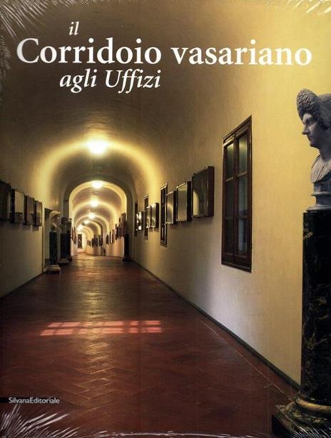 Il corridorio vasariano agli Uffizi - Caterina Caneva - copertina