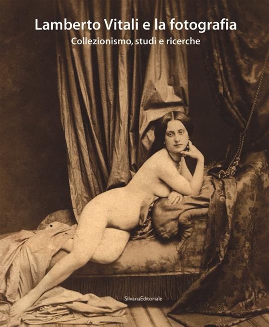 Lamberto Vitali. Una passione per la fotografia - Silvia Paoli - copertina