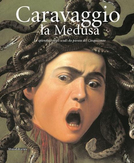 Caravaggio: la Medusa - copertina