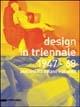 Design in Triennale 1947-1968. Percorsi tra Milano e Brianza. Catalogo della mostra (Monza, 10 ottobre-8 dicembre 2004). Ediz. italiana e inglese - copertina