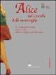 Alice nel castello delle meraviglie. Il mondo fuori forma e fuori tempo nell'arte italiana del Novecento. Ediz. italiana e inglese - copertina