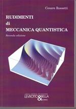 Rudimenti di meccanica quantistica