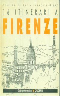 Sedici itinerari a Firenze