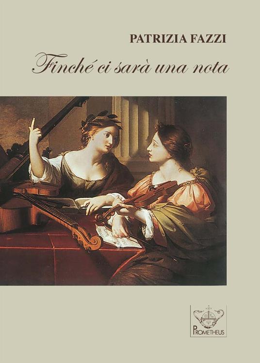 Finché ci sarà una nota - Patrizia Fazzi - copertina
