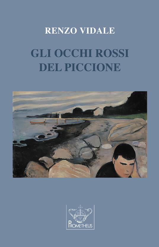 Gli occhi rossi del piccione - Renzo Vidale - copertina