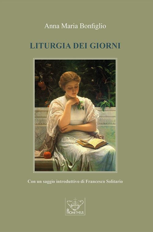 Liturgia dei giorni - Anna Maria Bonfiglio - copertina