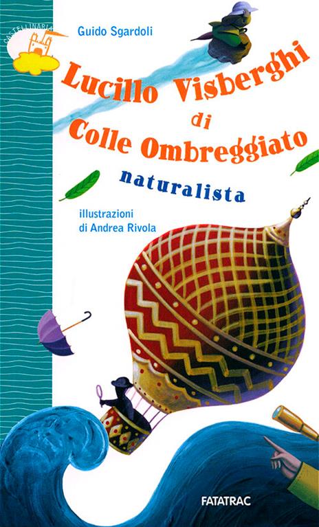 Lucillo Visberghi di colle ombreggiato naturalista - Guido Sgardoli - copertina