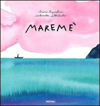Maremé. Ediz. illustrata - Bruno Tognolini,Antonella Abbatiello - copertina