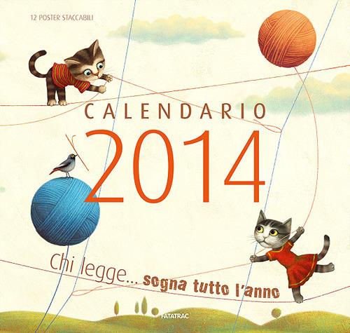 Chi legge... sogna tutto l'anno. Calendario 2014 - copertina
