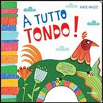 A tutto tondo! Ediz. illustrata