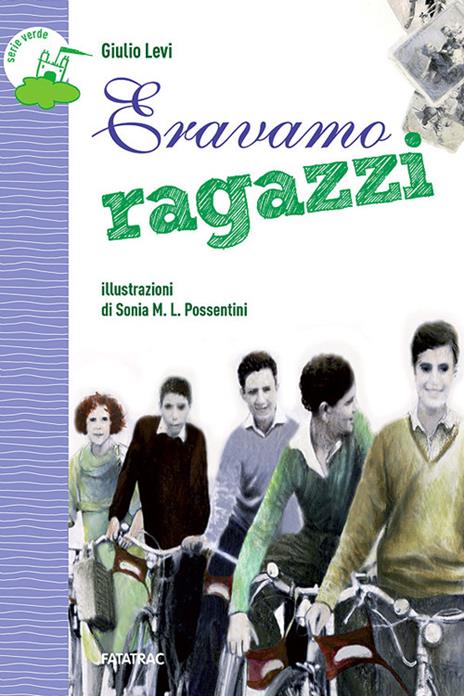 Eravamo ragazzi - Giulio Levi - copertina