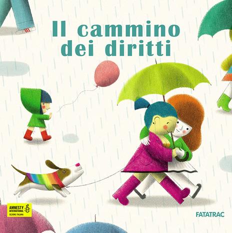 Il cammino dei diritti - Janna Carioli,Andrea Rivola - copertina