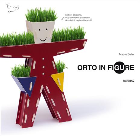 Orto in figure. Con gadget - Mauro Bellei - copertina