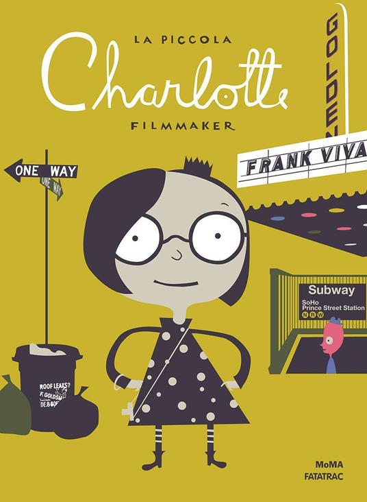 La piccola Charlotte filmmaker. Ediz. illustrata - Frank Viva - copertina