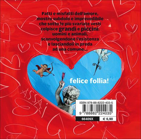 Quel mostro dell'amore. Ediz. illustrata - Vittoria Facchini - 2