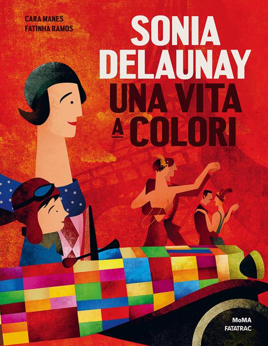 Sonia Delaunay. Una vita a colori. Ediz. a colori - Cara Manes - copertina