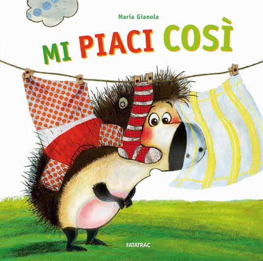 Mi piaci così - Maria Gianola - copertina