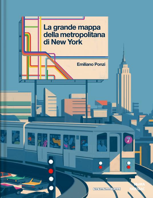 La grande mappa della metropolitana di New York. Ediz. a colori - Emiliano Ponzi - copertina