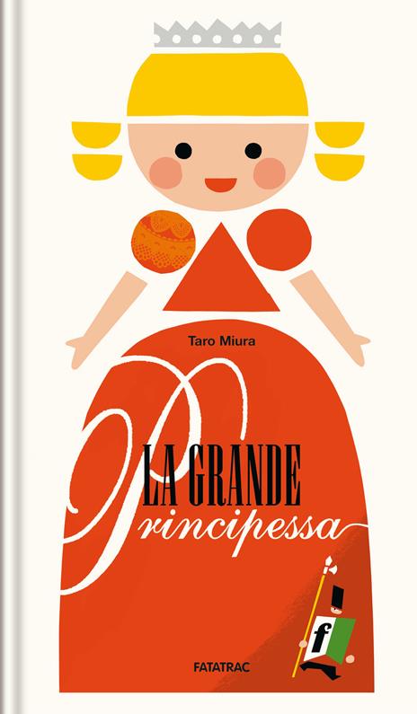 La grande principessa. Ediz. a colori - Taro Miura - copertina