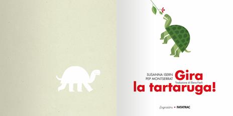Gira la tartaruga! Ediz. a colori - Susanna Isern - 4