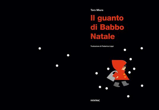 Il guanto di Babbo Natale. Ediz. a colori - Taro Miura - 3