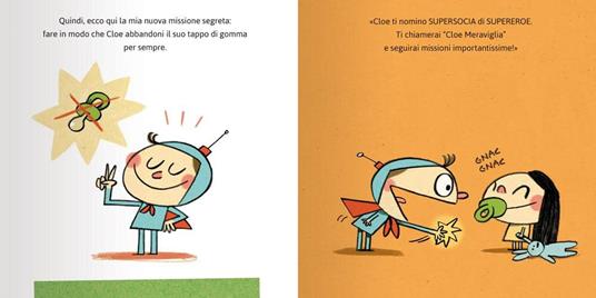 I supereroi non usano il ciuccio - Isaura Lee - 6