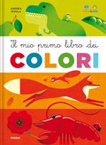 Il mio primo libro dei colori. Tina & Gigi. Ediz. a colori