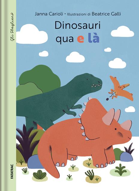 Dinosauri qua e là - Janna Carioli - copertina