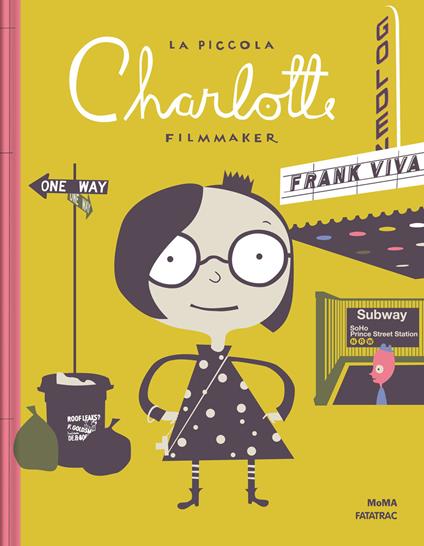 La piccola Charlotte filmmaker. Ediz. a colori - Frank Viva - copertina