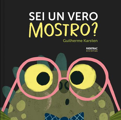 Sei un vero mostro? Ediz. a colori - Guilherme Kastern - copertina