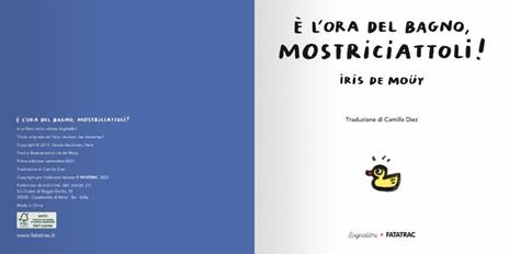 È l'ora del bagno, mostriciattoli! Ediz. a colori - Iris De Muoy - 2