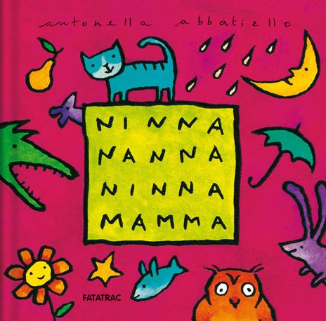Ninna nanna ninna mamma. Ed. Pocket. Ediz. illustrata - Antonella Abbatiello - copertina