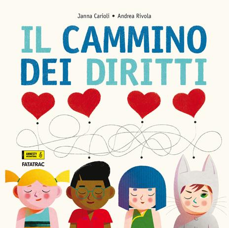 Il cammino dei diritti. Ediz. a colori - Janna Carioli - copertina