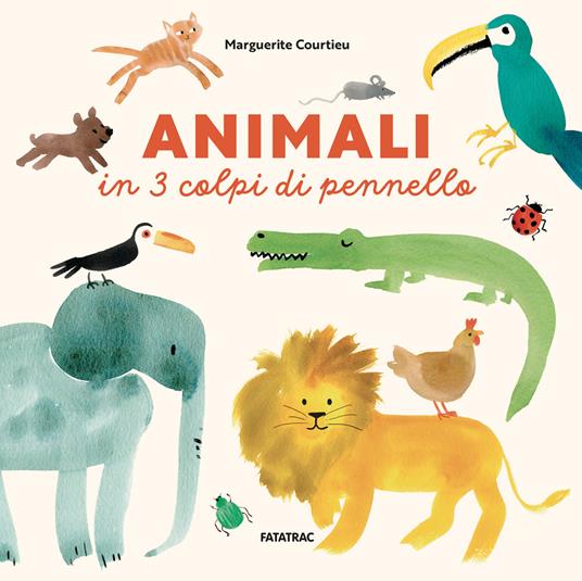 Animali in 3 colpi di pennello. Ediz. a colori - Marguerite Courtieu - copertina