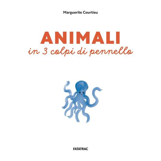 Animali in 3 colpi di pennello. Ediz. a colori - Marguerite Courtieu - 3
