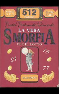 La vera smorfia per il lotto