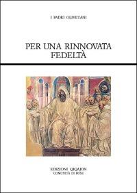 Per una rinnovata fedeltà. Fonti olivetane - copertina