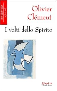 I volti dello spirito - Olivier Clément - copertina