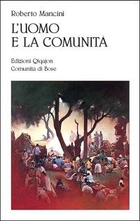 L' uomo e la comunità - Roberto Mancini - copertina