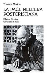 La pace nell'era postcristiana - Thomas Merton - copertina