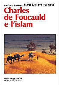 Charles de Foucauld e l'Islam - Annunziata di Gesù - copertina