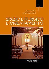 Spazio liturgico e orientamento - Frédéric Debuyst,Paul de Clerck,Albert Gerhards - copertina