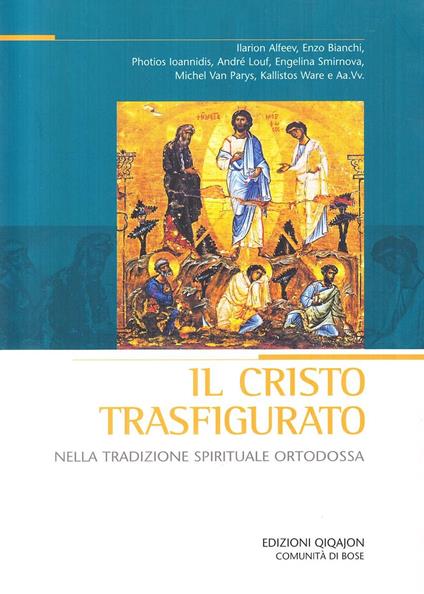 Il Cristo trasfigurato nella tradizione spirituale ortodossa - copertina