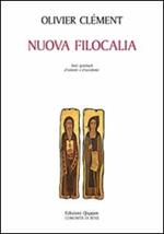 Nuova filocalia. Testi spirituali d'Oriente e d'Occidente