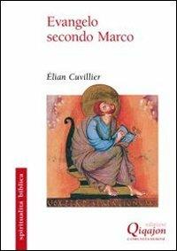 Evangelo secondo Marco - Élian Cuvillier - copertina