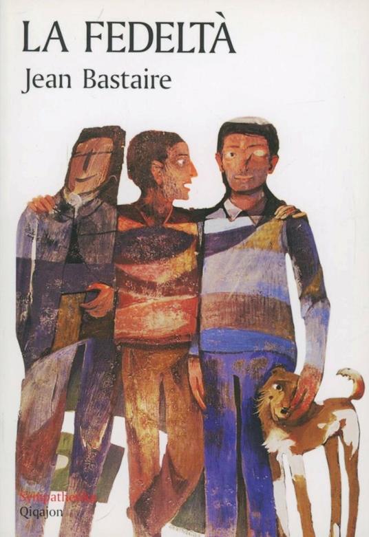 La fedeltà - Jean Bastaire - copertina